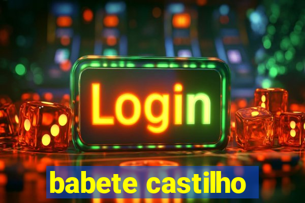 babete castilho